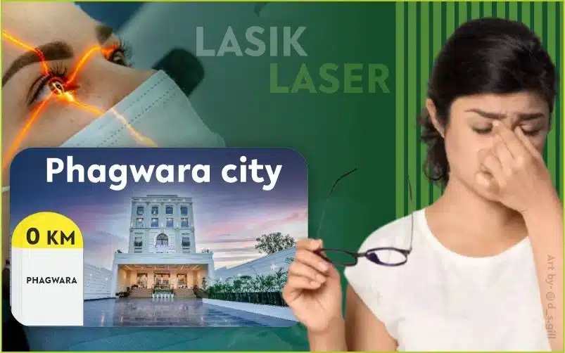Best Lasik Surgery in Phagwara